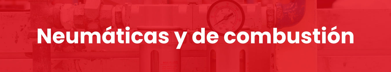 Neumáticas y de combustión
