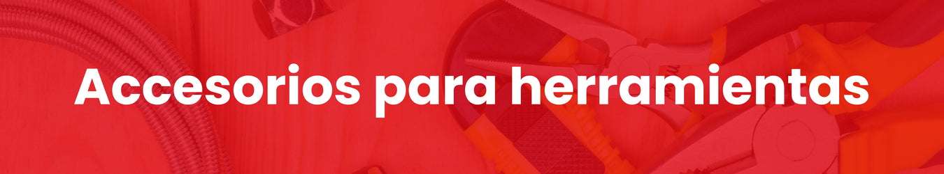 Accesorios para herramientas