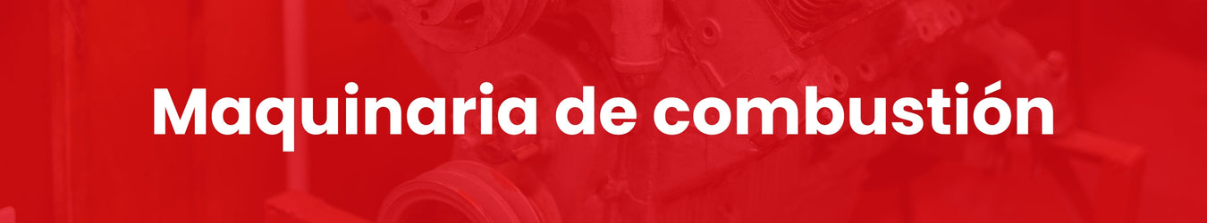 Maquinaria de combustión