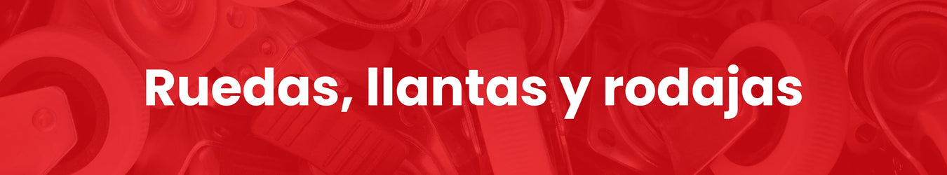 Ruedas, llantas y rodajas