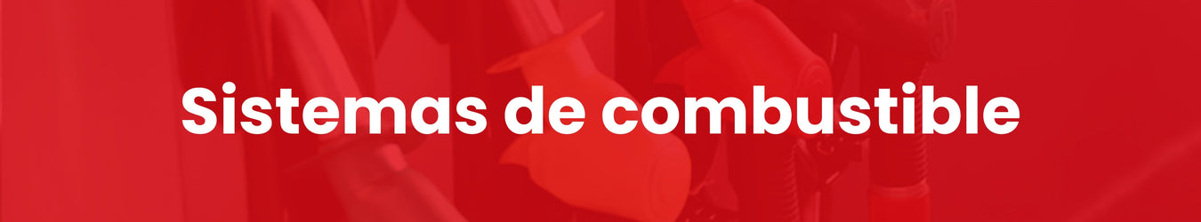 Sistemas de combustible